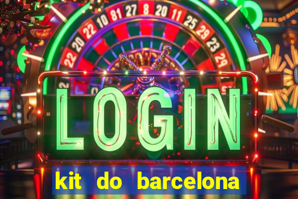 kit do barcelona dls 2017